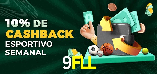 10% de bônus de cashback na 9FLL